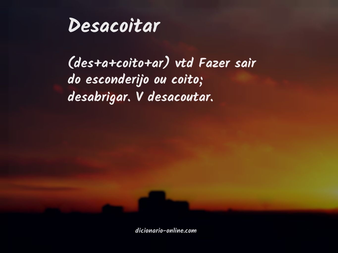 Significado de desacoitar