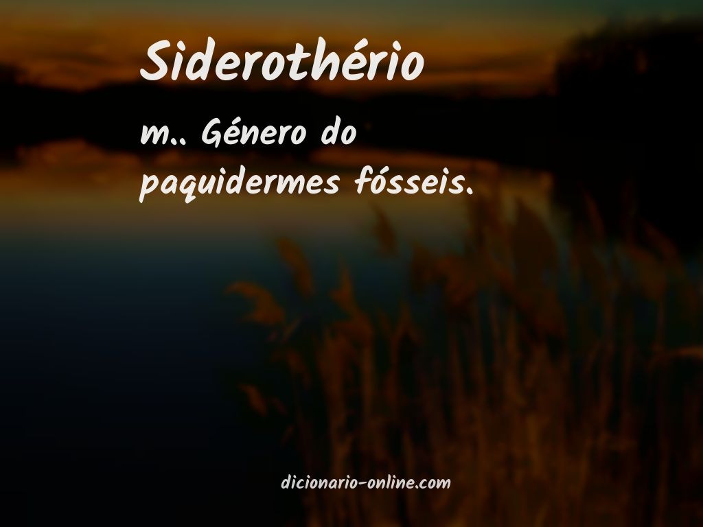 Significado de siderothério