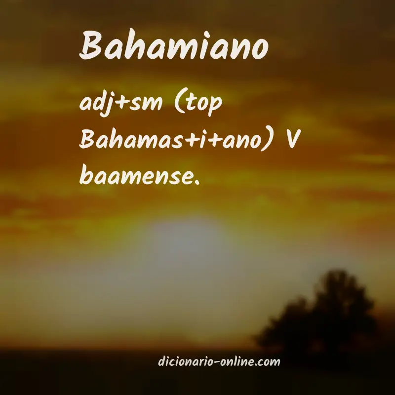 Significado de bahamiano