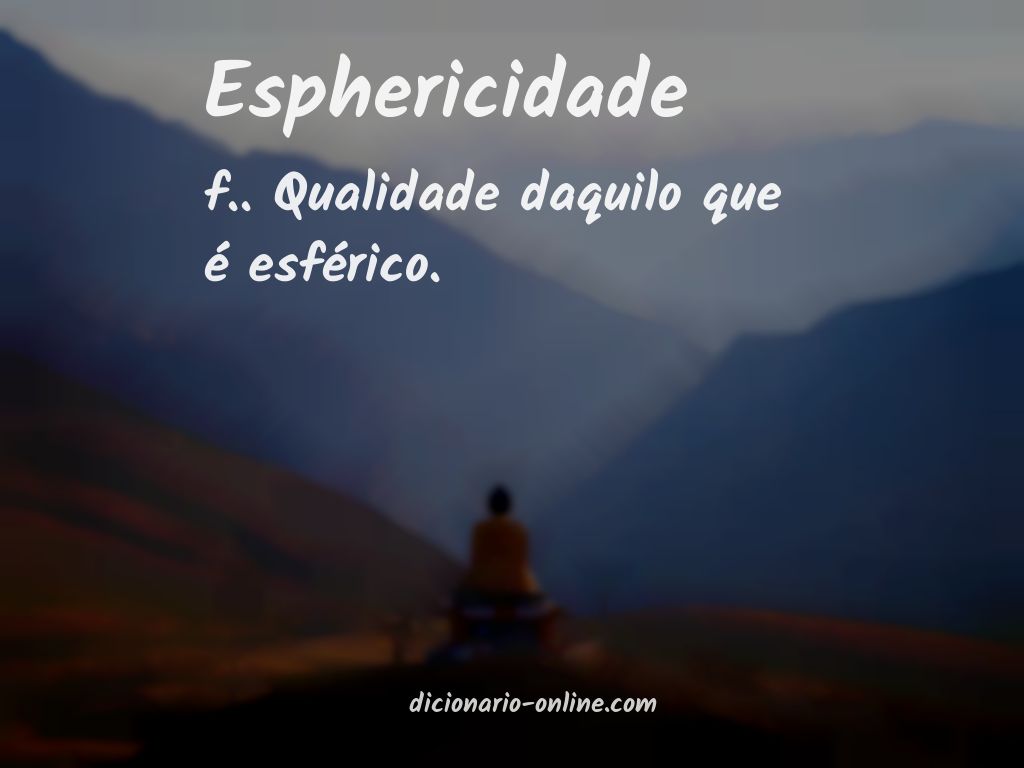 Significado de esphericidade