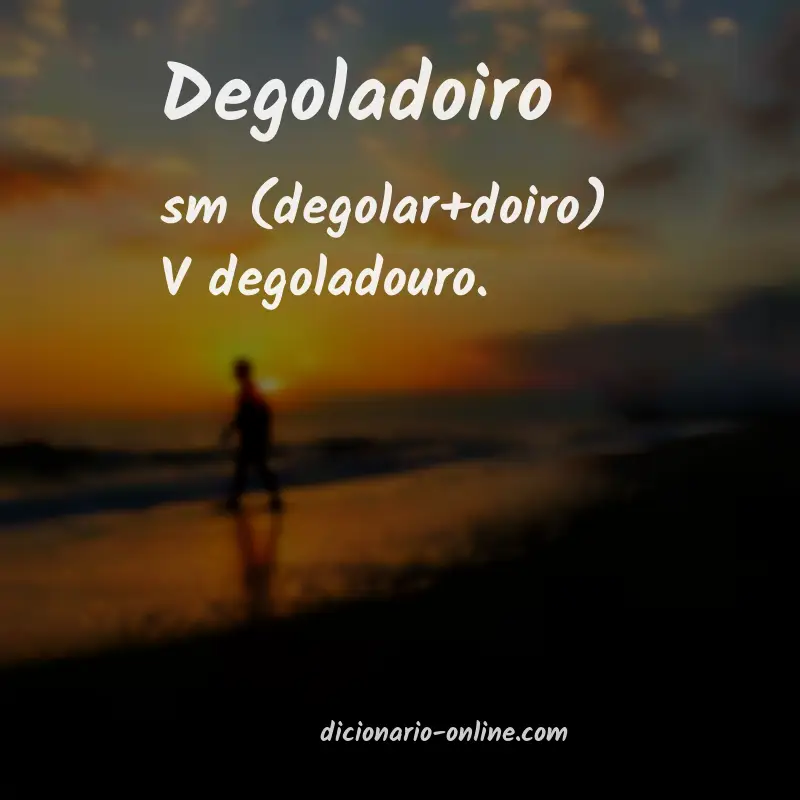 Significado de degoladoiro