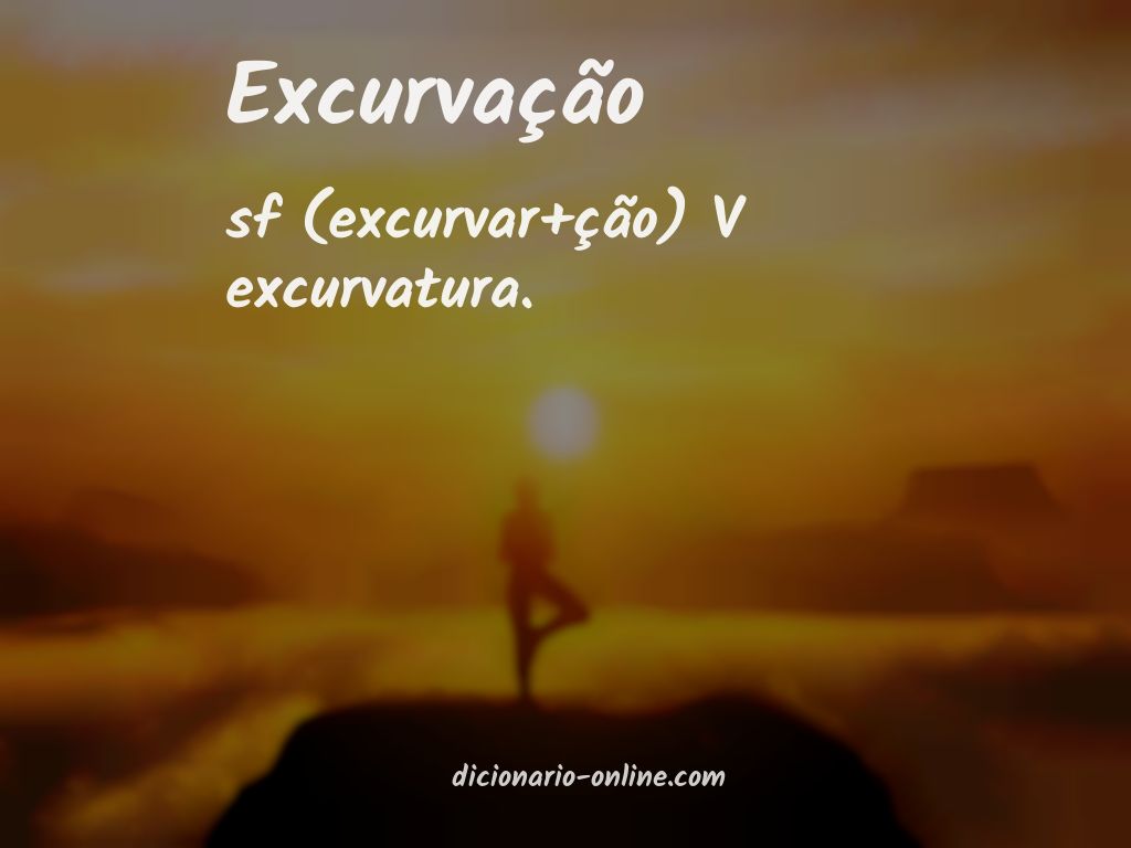 Significado de excurvação