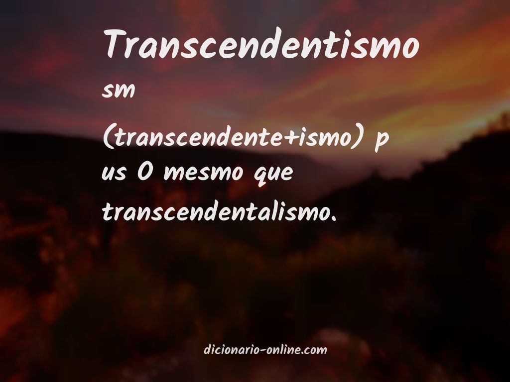 Significado de transcendentismo