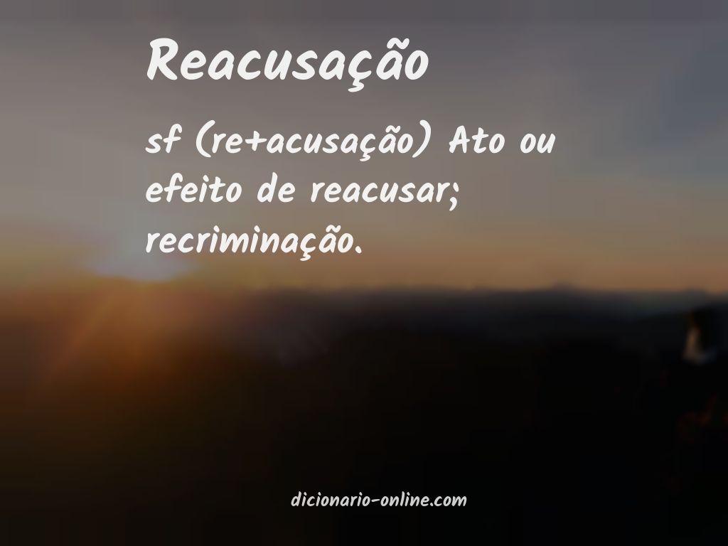 Significado de reacusação