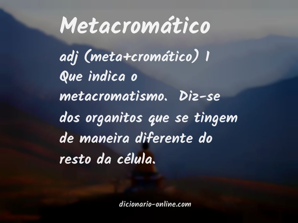 Significado de metacromático