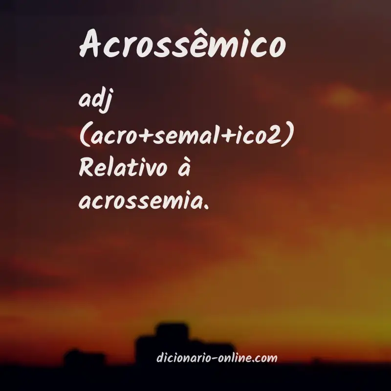 Significado de acrossêmico