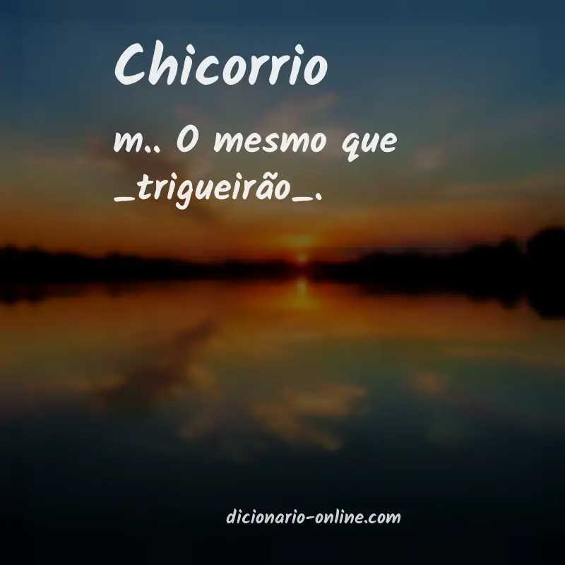 Significado de chicorrio