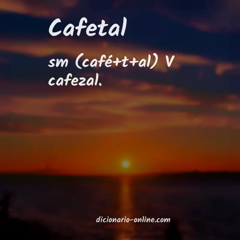 Significado de cafetal