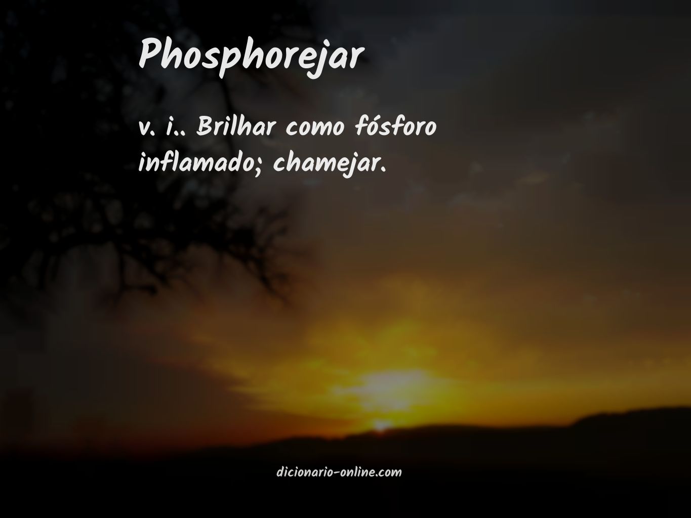 Significado de phosphorejar