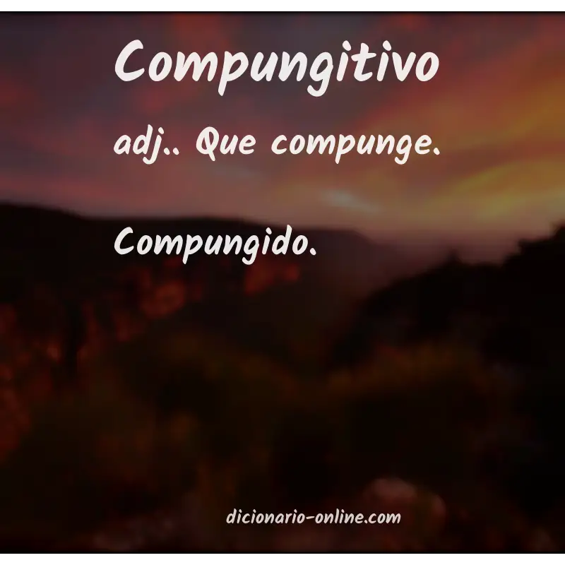 Significado de compungitivo