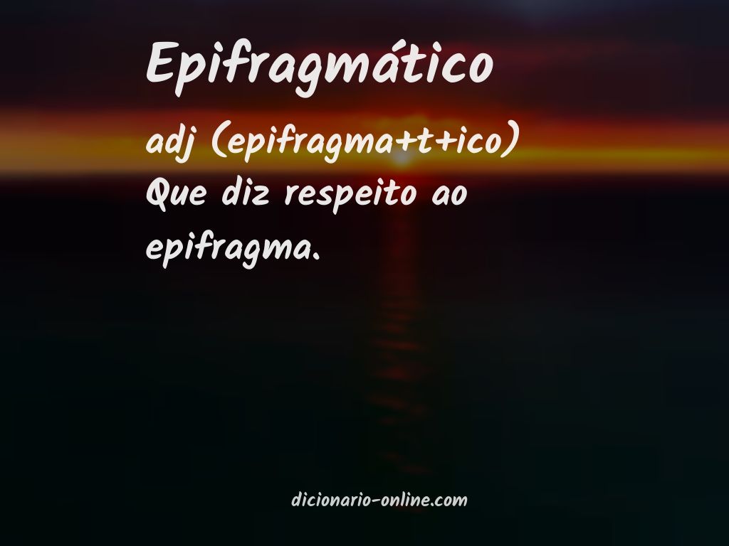 Significado de epifragmático