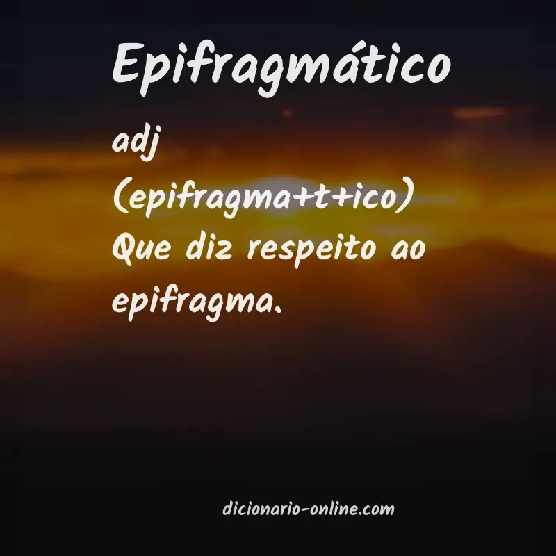 Significado de epifragmático