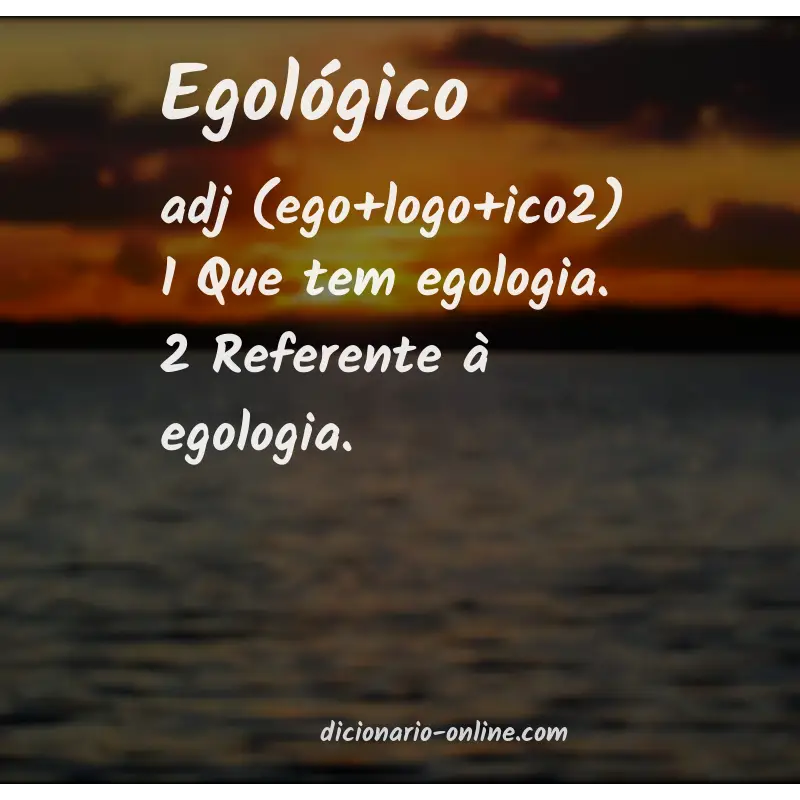 Significado de egológico