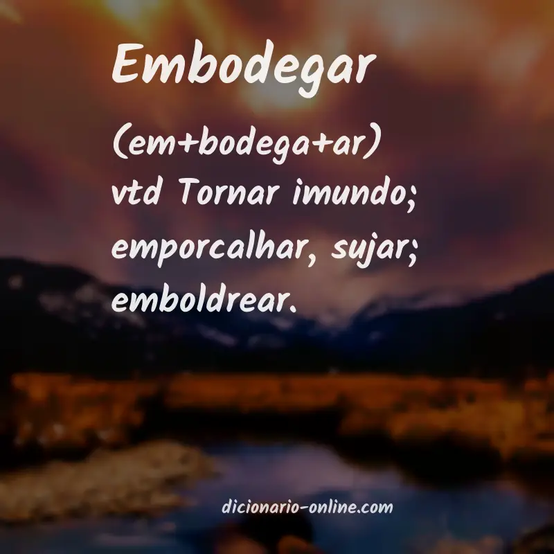 Significado de embodegar