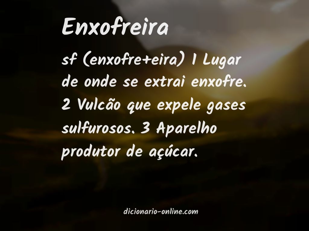 Significado de enxofreira