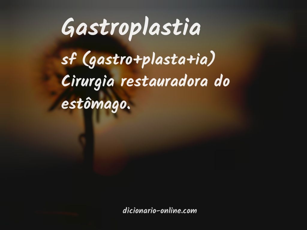 Significado de gastroplastia