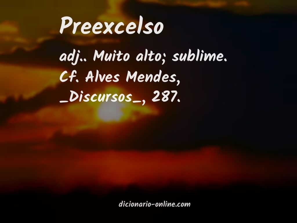 Significado de preexcelso