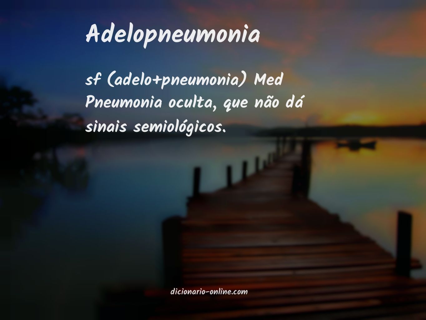 Significado de adelopneumonia