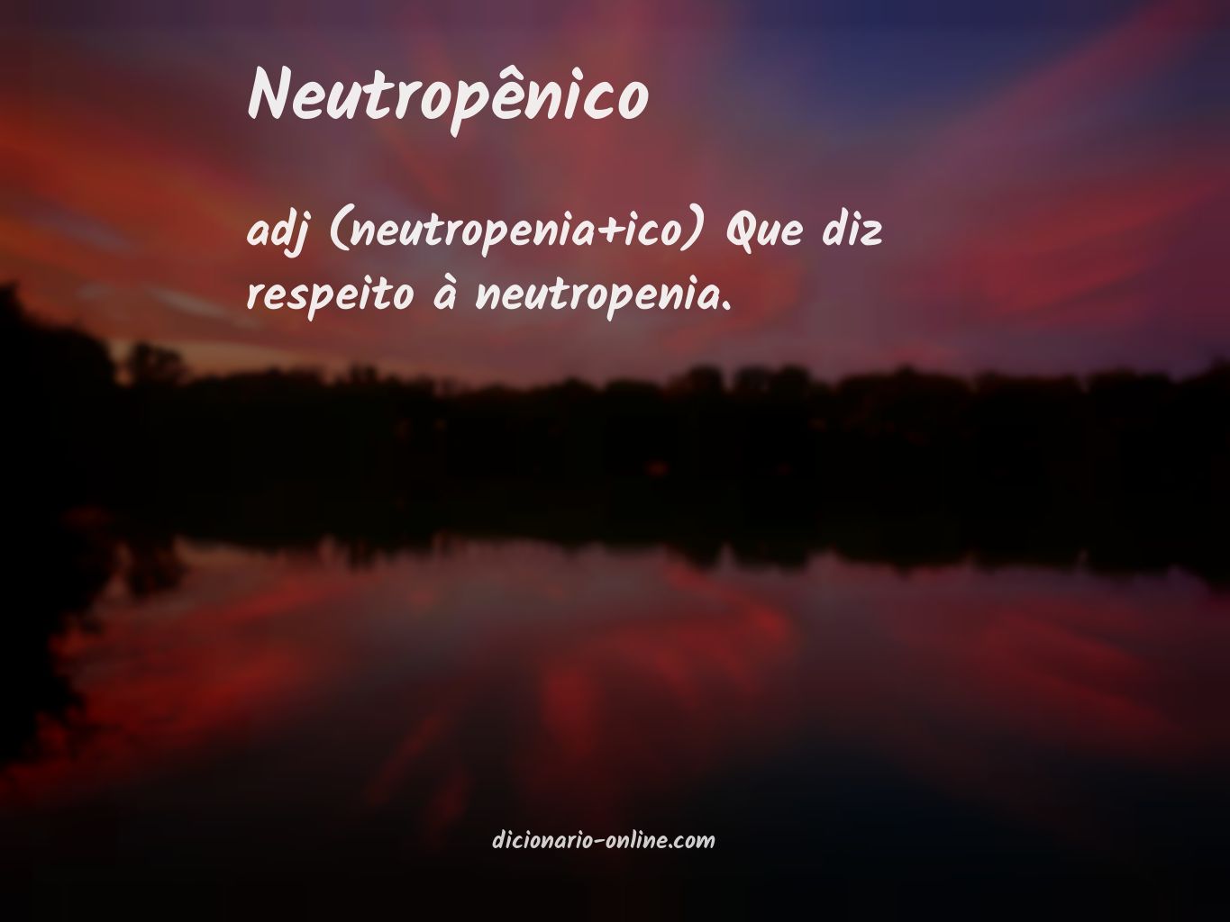 Significado de neutropênico