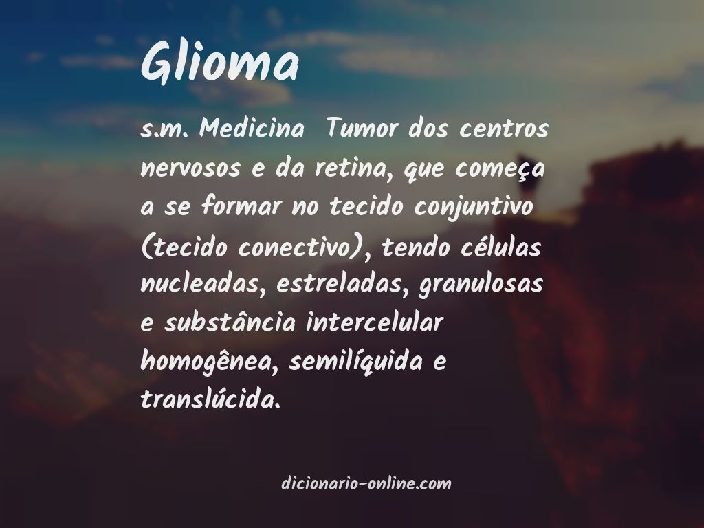 Significado de glioma