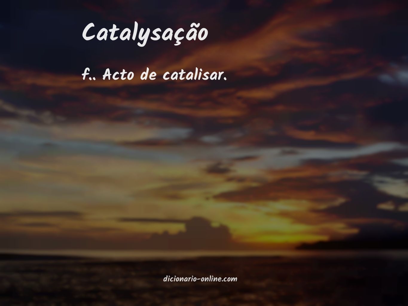 Significado de catalysação