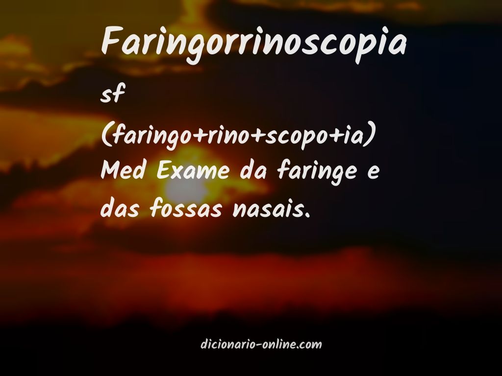 Significado de faringorrinoscopia