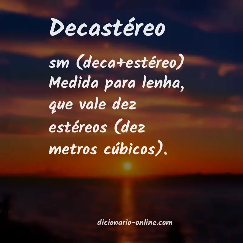 Significado de decastéreo