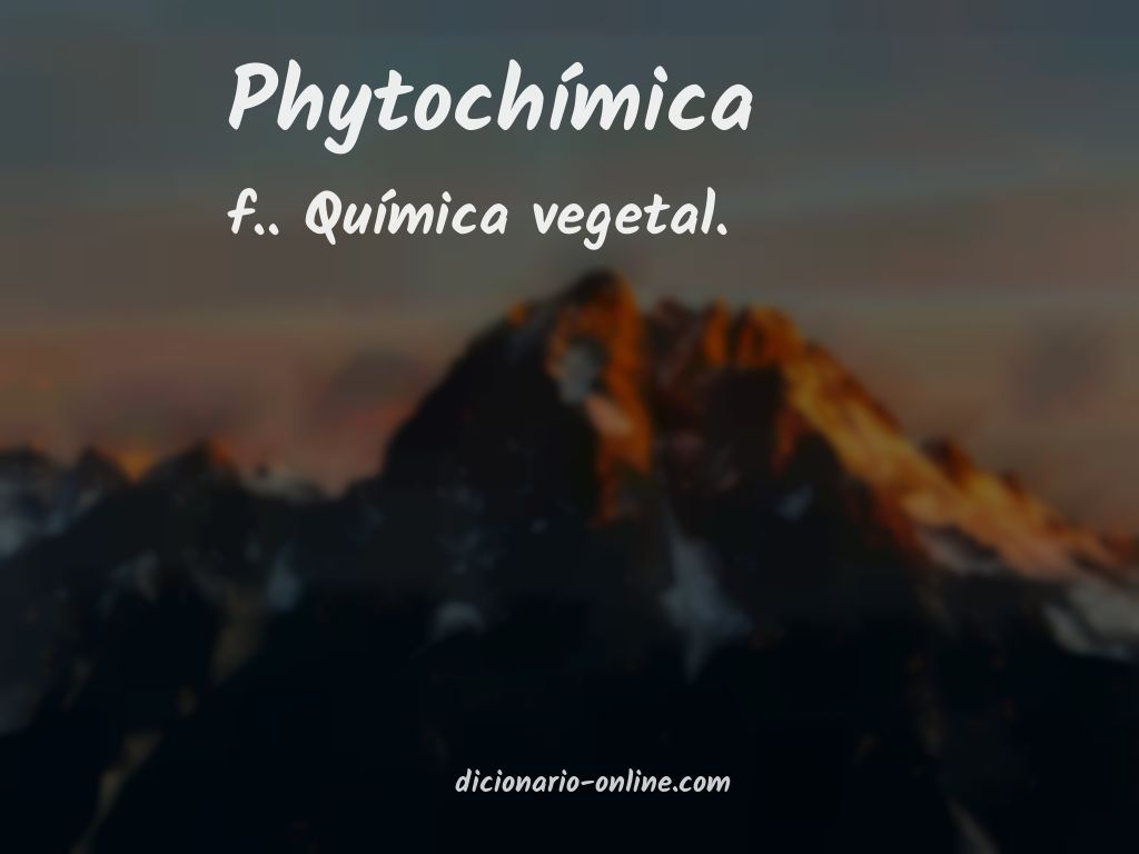 Significado de phytochímica