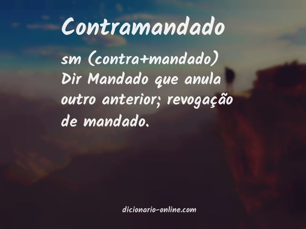 Significado de contramandado