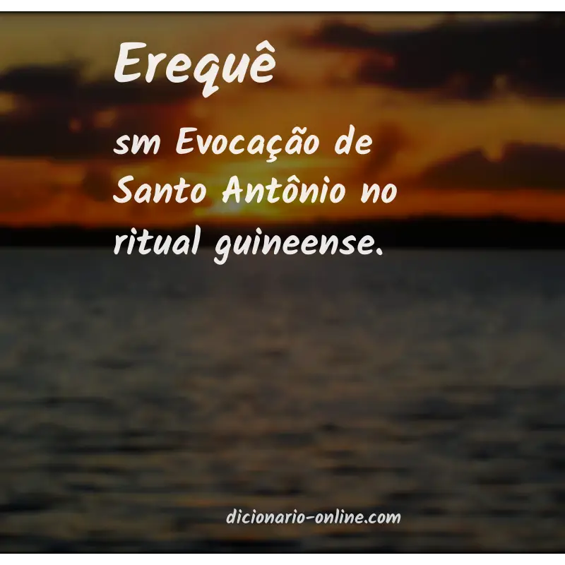 Significado de erequê