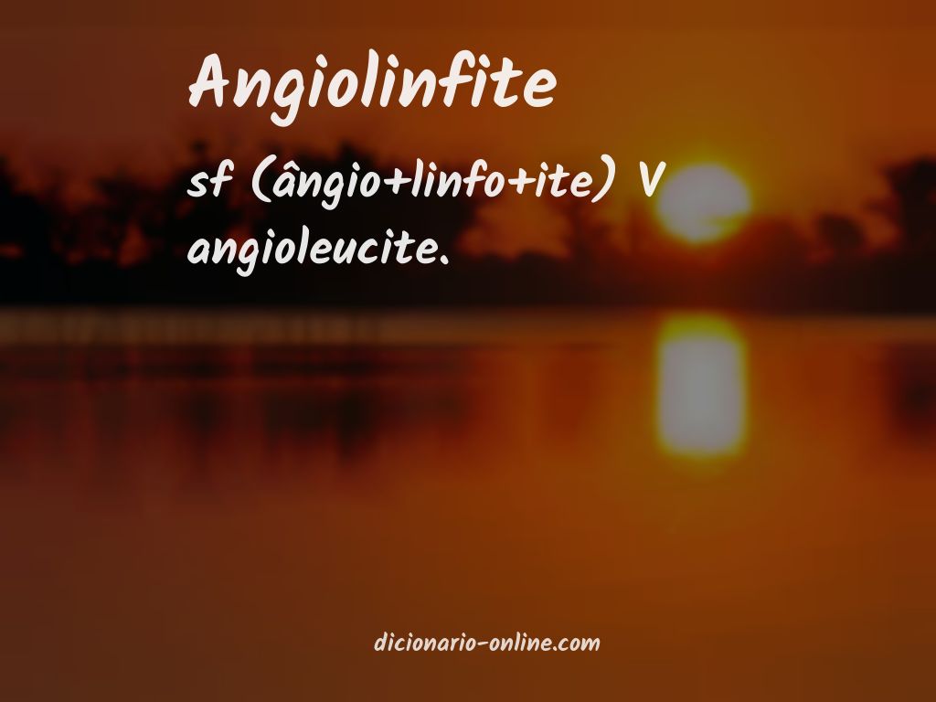 Significado de angiolinfite