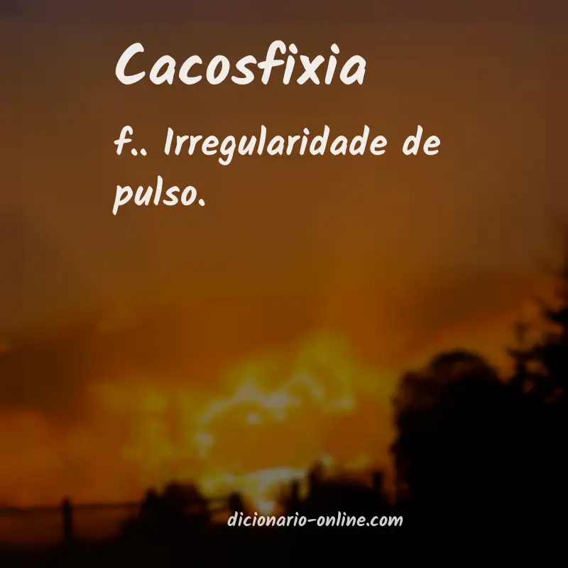Significado de cacosfixia