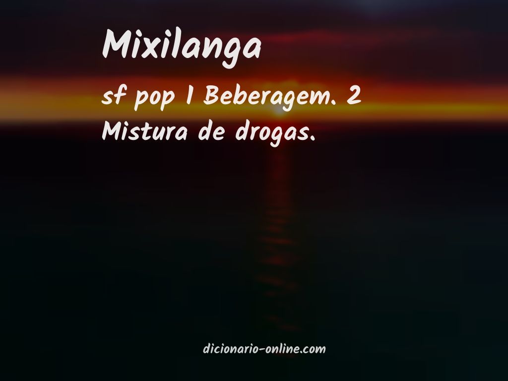 Significado de mixilanga