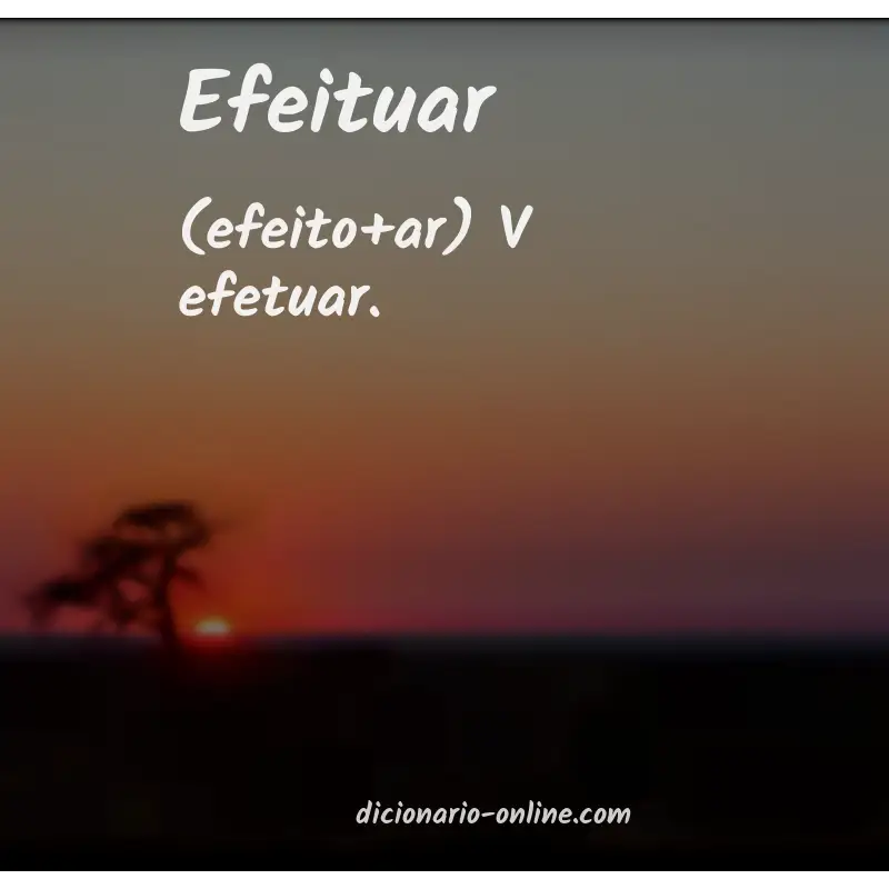 Significado de efeituar