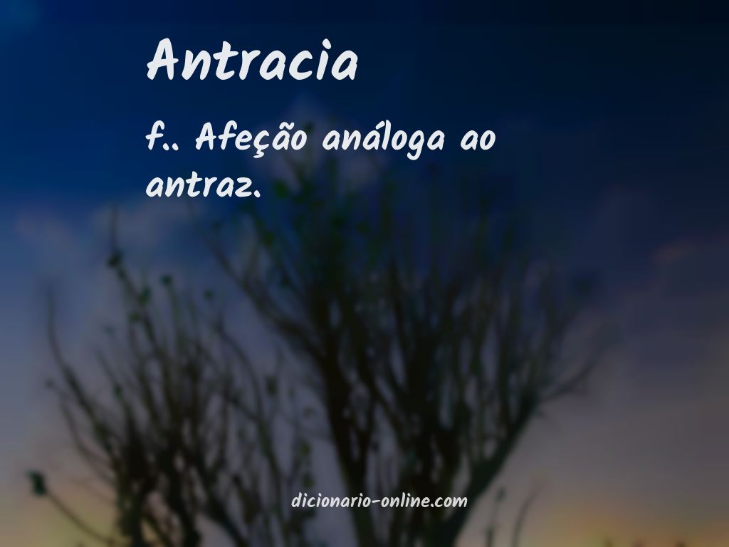 Significado de antracia