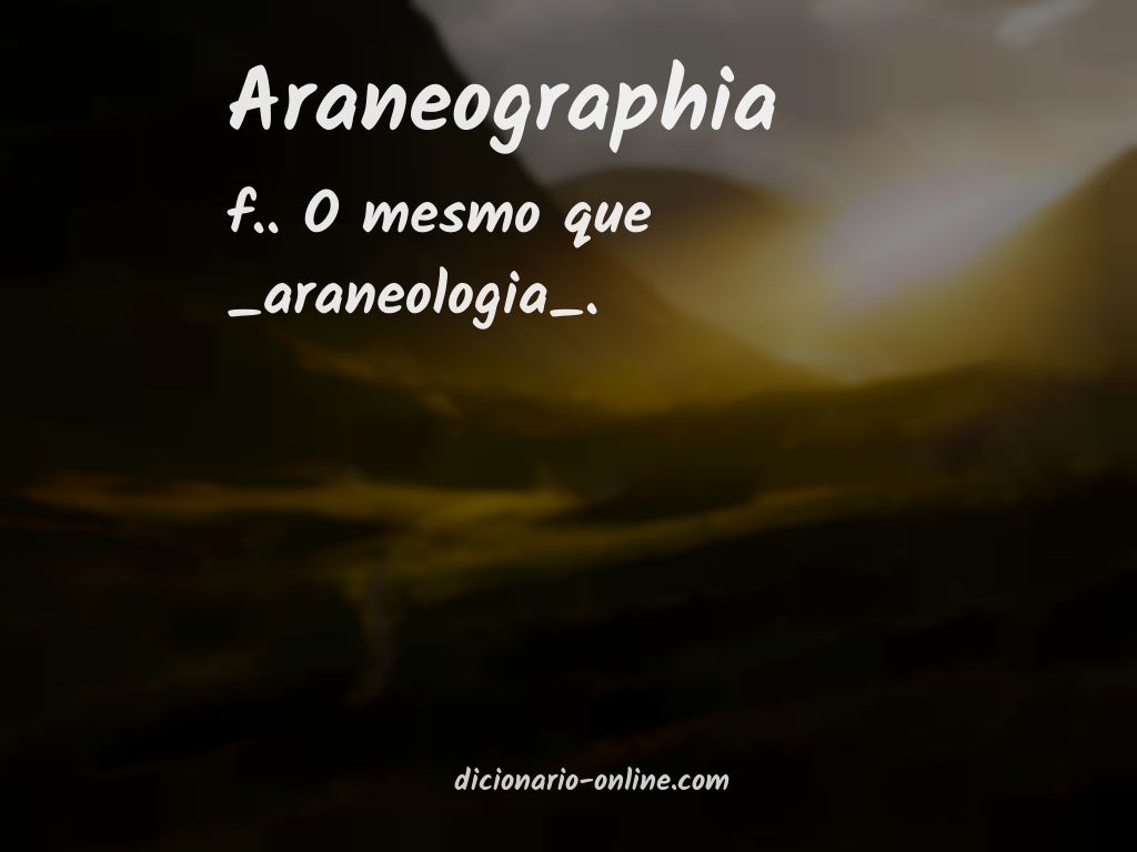 Significado de araneographia
