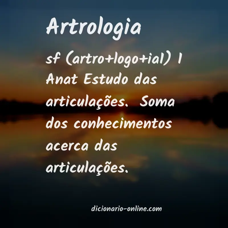 Significado de artrologia