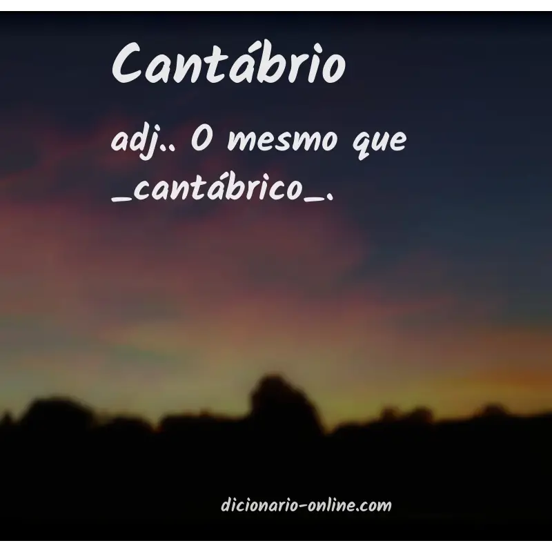 Significado de cantábrio