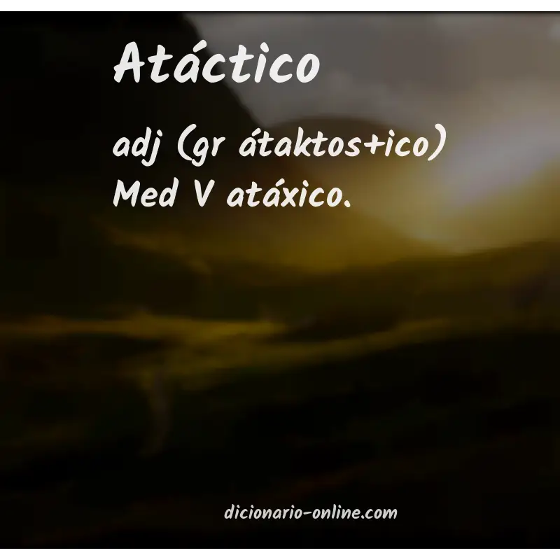Significado de atáctico