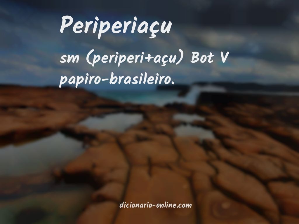 Significado de periperiaçu