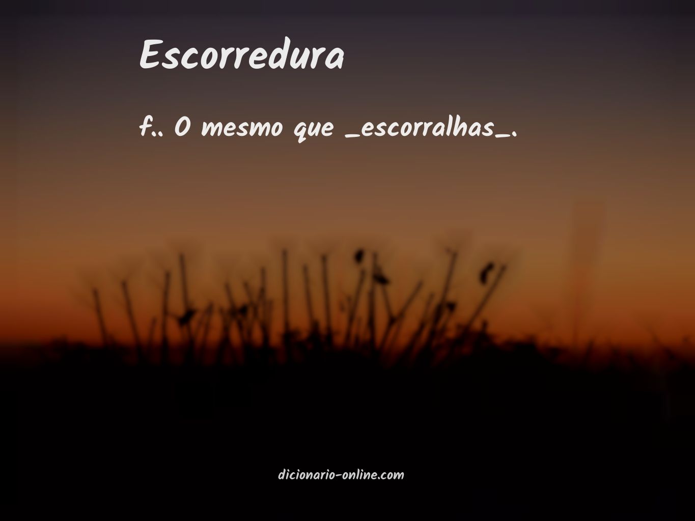 Significado de escorredura