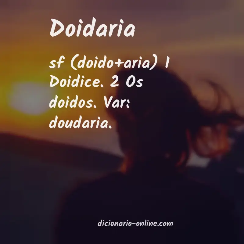 Significado de doidaria