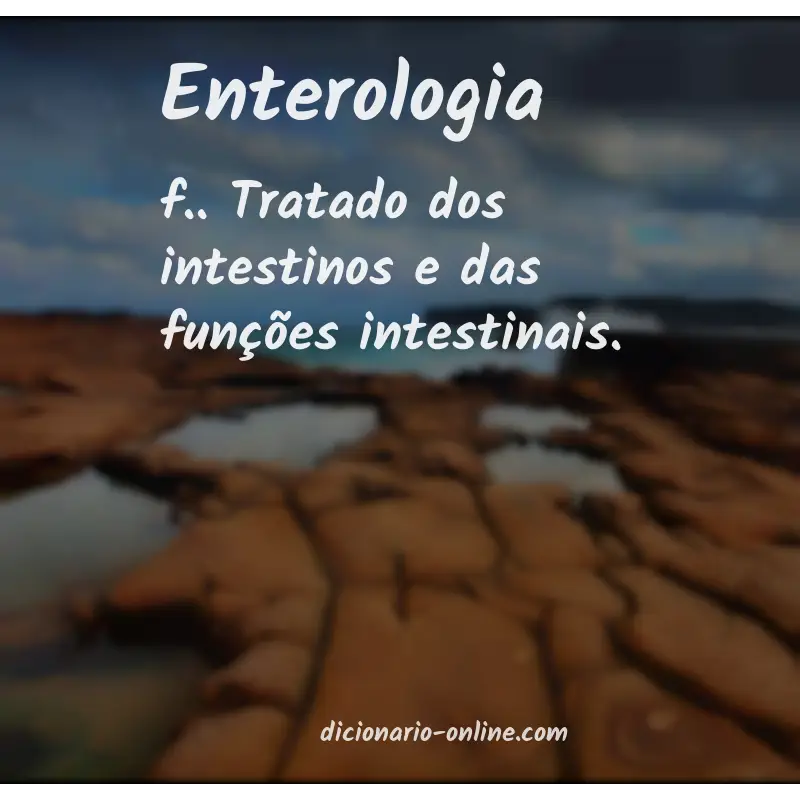 Significado de enterologia