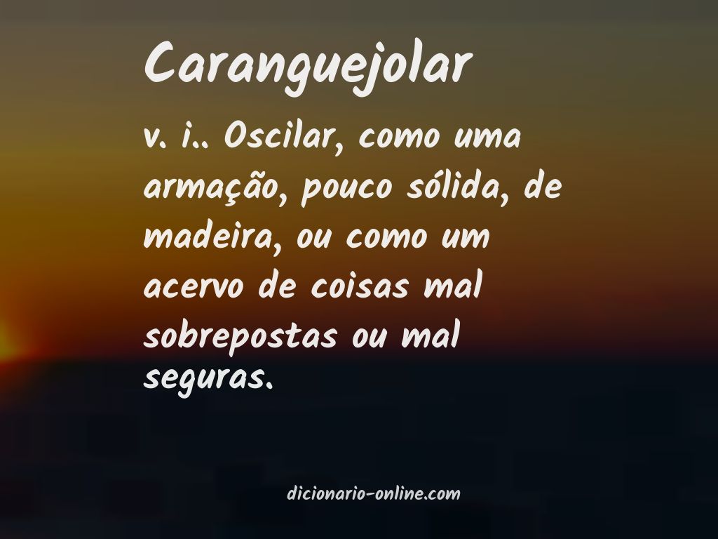 Significado de caranguejolar