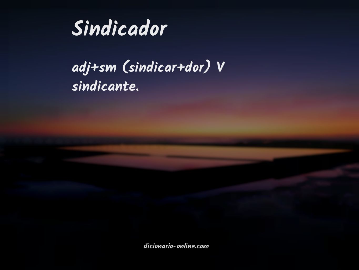 Significado de sindicador