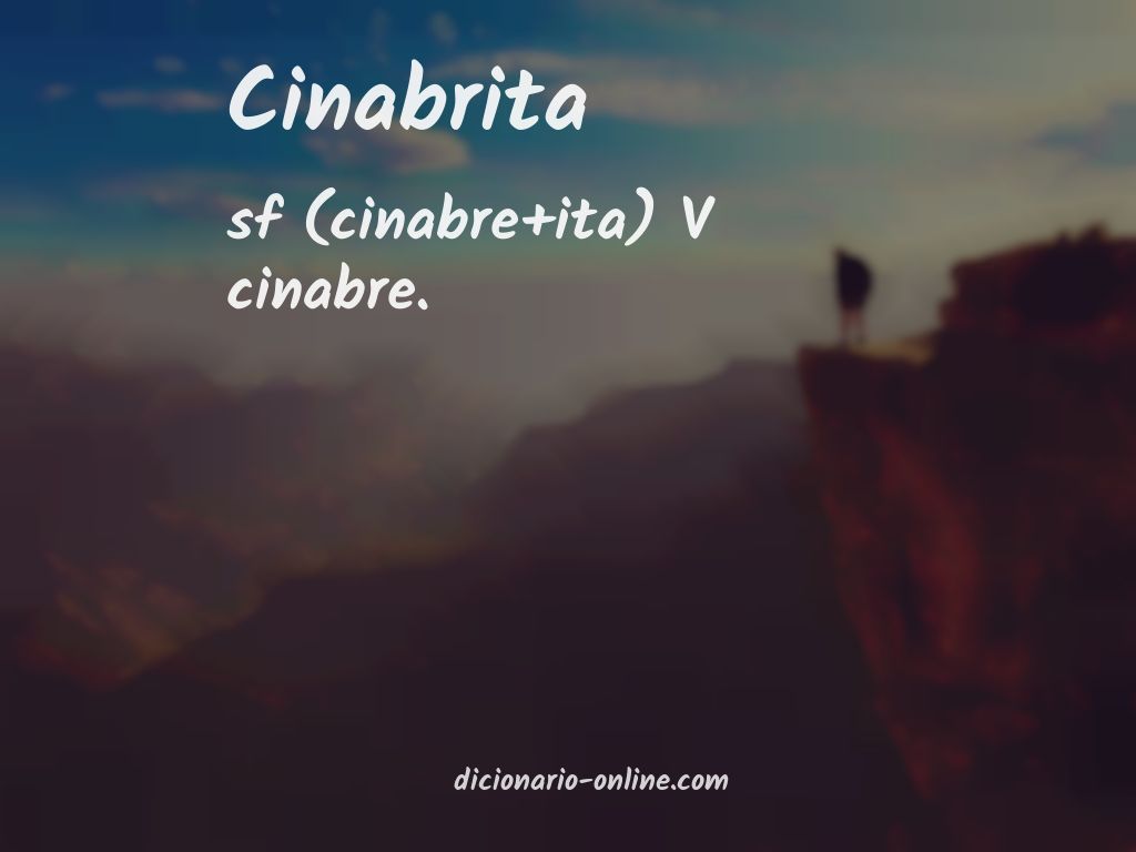 Significado de cinabrita