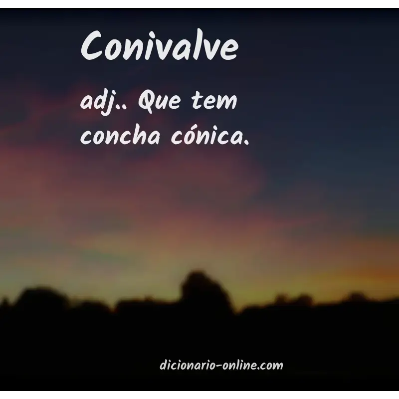 Significado de conivalve