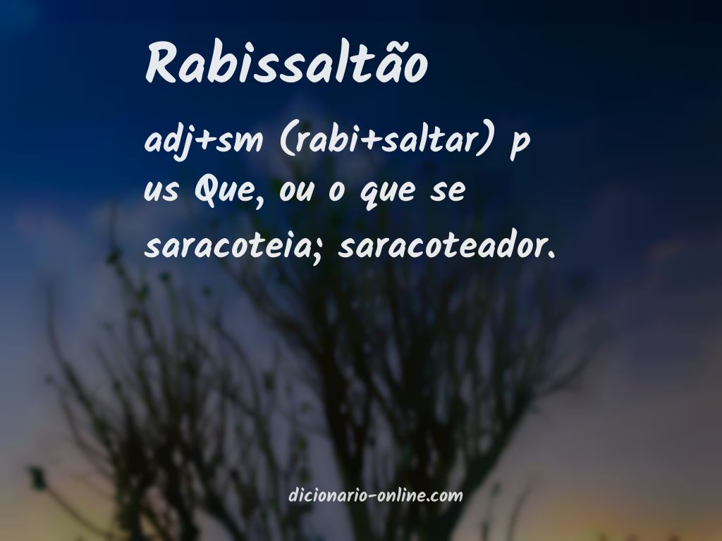 Significado de rabissaltão