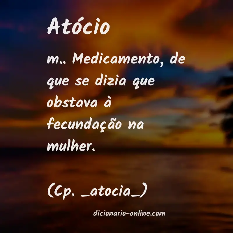 Significado de atócio