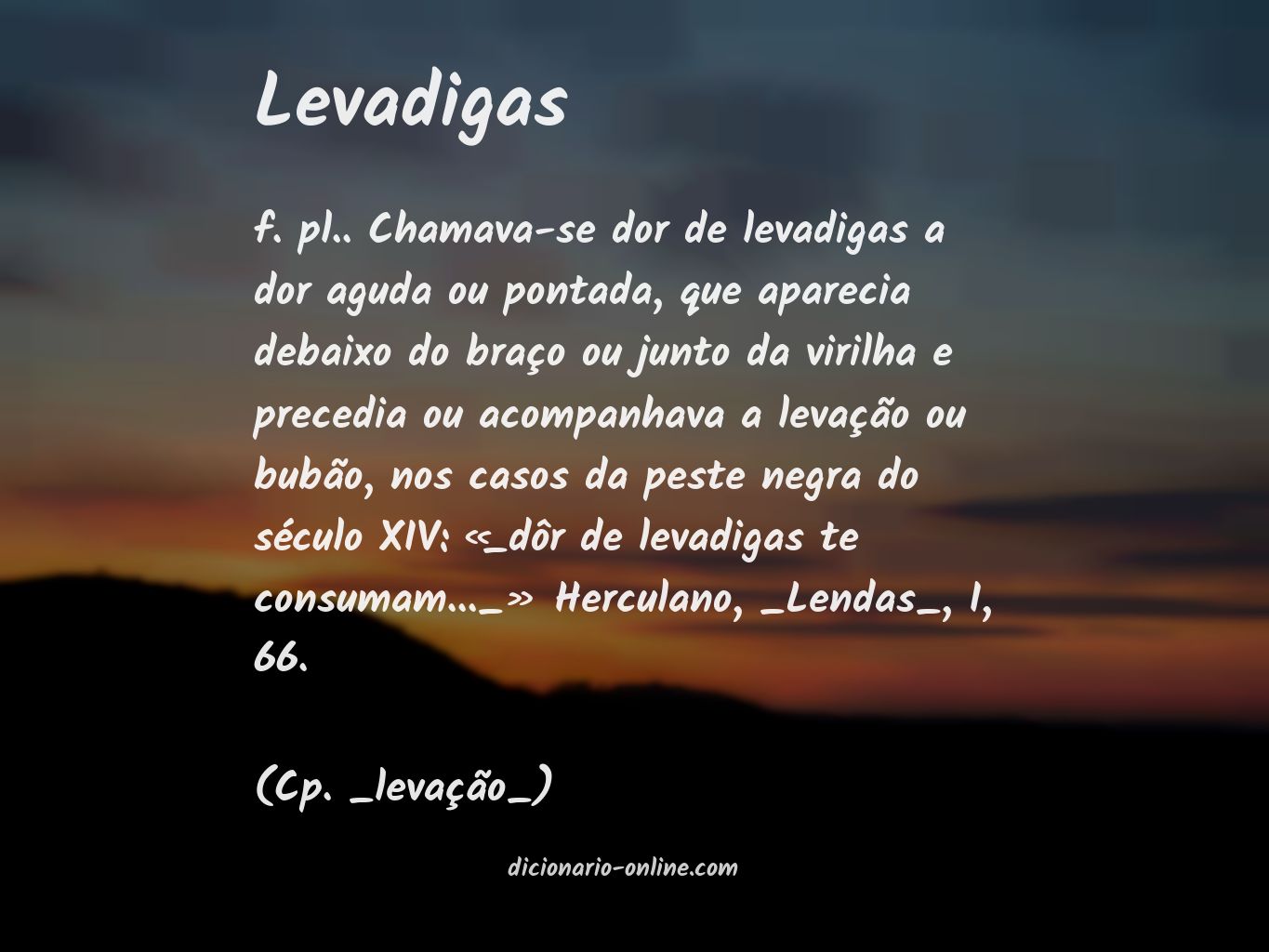 Significado de levadigas